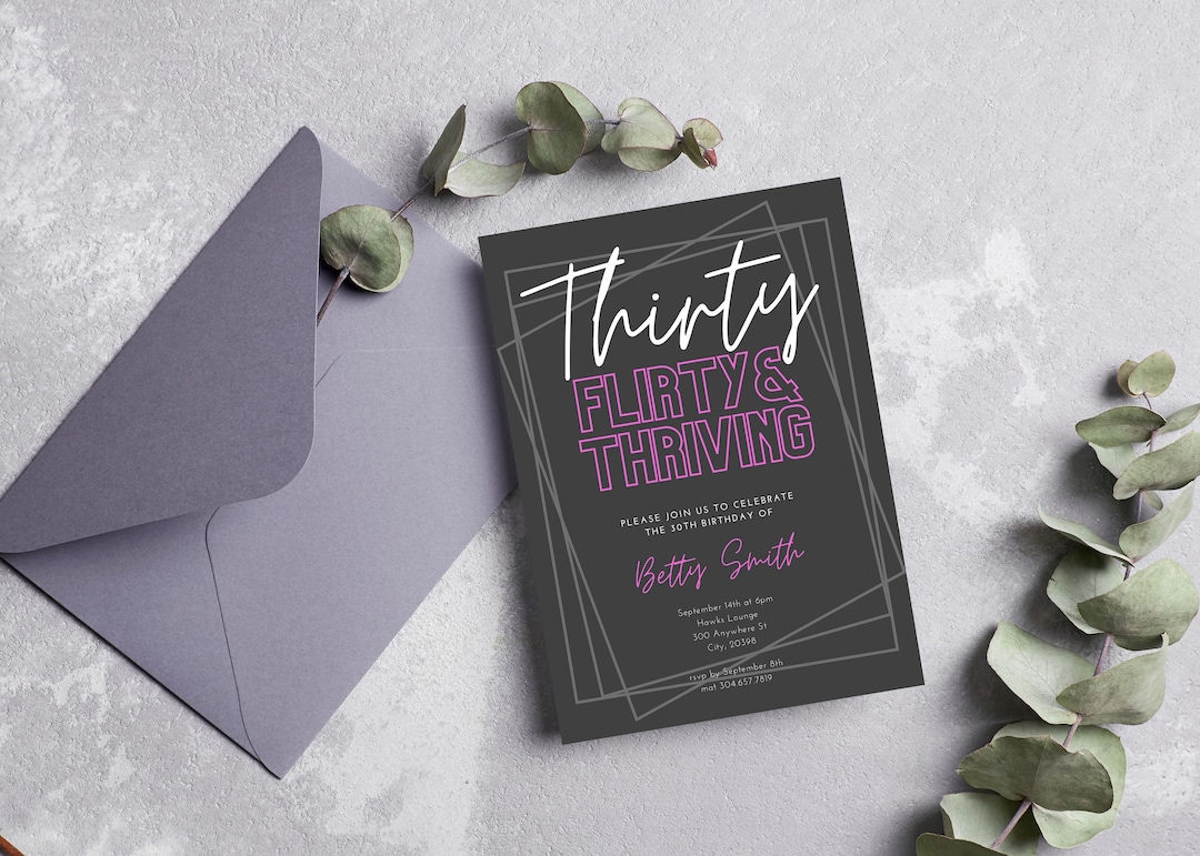 Thirty Flirty and Thriving Invitation 30th Birthday Etsy