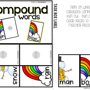 May include: A printable task box label for teaching compound words. The label features a rainbow, a snowman, and the words "rain", "bow", "snow", and "man".
