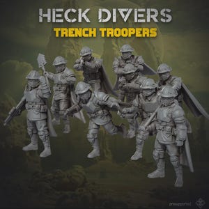 May include: A set of eight grey miniature soldier figurines titled HECK DIVERS TRENCH TROOPERS. Each figure wears a helmet, face mask, chest armor, and a cape, with various poses holding rifles or a shovel. The figures are rendered in a monochromatic style.