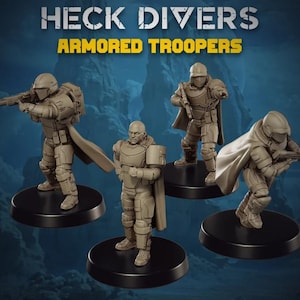 May include: Four tan-colored armored trooper figurines on black bases. The figurines are in various action poses, holding rifles. The text "HECK DIVERS" and "ARMORED TROOPERS" is displayed at the top of the image.