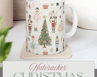 May include: White ceramic mug featuring a Nutcracker Christmas design. The mug is adorned with illustrations of nutcrackers, ballerinas, a Christmas tree, and other festive elements. The words "Nutcracker CHRISTMAS" are displayed at the bottom of the image.