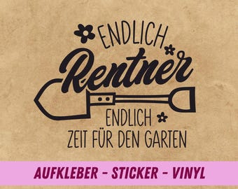 Aufkleber Rente | Sticker Rente | Gießkanne Aufkleber Rente | Geschenkidee Ruhestand | Aufkleber Ruhestand | Aufkleber Gießkanne Rente