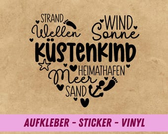 Maritimer Aufkleber | Aufkleber Küstenkind | Vinylaufkleber | Sommer Aufkleber | Glasaufkleber | Aufkleber für Windlichter | Heimathafen