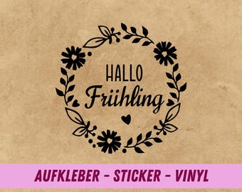 Aufkleber Hallo Frühling | Frühlingsdeko | Glasaufkleber | Aufkleber Frühling | Glassticker | Sticker Frühling | Frühling Aufkleber