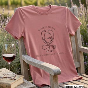 Retired Nurse Stethoscope Wine O'Clock T-shirt | Nursing Retirement Tee