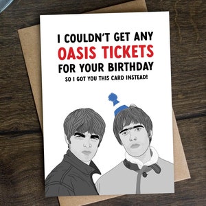 Lustige Geburtstagskarte Gallagher Brothers für Ihn, Freund, Vater, Sohn, Brit Pop, Liam, Noel, Ausverkauf Reunion Konzert, Tickets, Ticketmaster