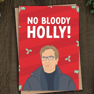 Lustige Liebe tatsächlich Weihnachtskarte für Sie, Alan Rickman Weihnachtskarte für Freund, Bestie, Weihnachtsfilm, Mutter, Tochter, keine Bloody Holly