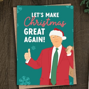 Funny Donald Trump Christmas Card for Him, Friend, Dad, Husband, President, Election, Elon Musk, Xmas Card, Republican, USA, America