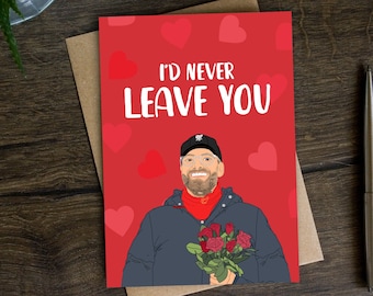 Tarjeta divertida del día de San Valentín de Jurgen Klopp para novio, tarjeta de aniversario de boda para el marido amante del fútbol, Liverpool, fútbol, dejarte