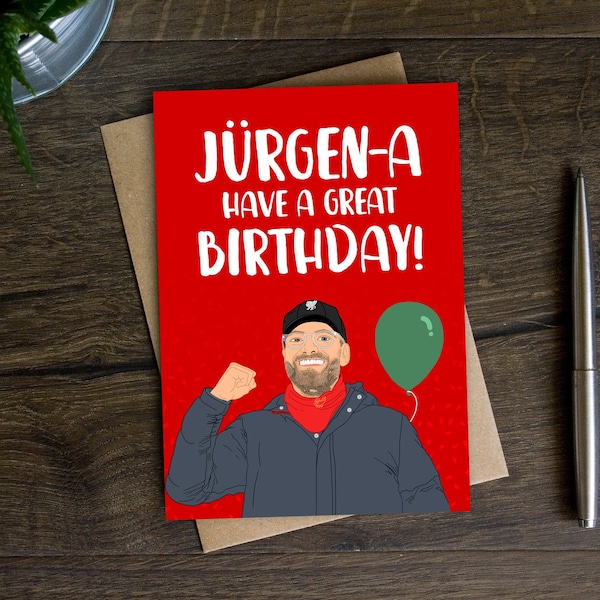 Funny Jurgen Klopp Birthday Card For Him, Football Birthday Card, Friend, Brother, Boyfriend, Dad, Son, Liverpool, Soccer, Manager, Sport