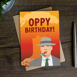 Funny Oppenheimer Birthday Card for Him, Film Bday Card for Friend, Brother, Dad, Husband, Boyfriend, Son, Cillian Murphy, Atomic Bomb