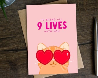 Funny Valentine's Day Card for Cat Lover, Cat Mom, Dad, Boyfriend, Husband, Girlfriend, Wife, from the Cat, Fur Baby, All 9 Lives, Cute, Pet