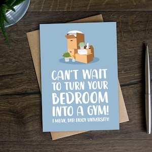 Funny Good Luck Card for Son, Daughter, Student Leaving Home for Uni, Off To University, Moving Out, Congratulations, Good Luck Card, Gym