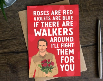 Funny Rick Grimes Valentine's Day Card for Boyfriend, Husband, Girlfriend, Wife, Roses Are Red Poem, TWD, Michonne, Zombies, Walkers, TV