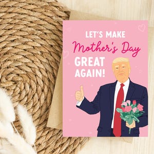 Lustige Donald Trump Muttertagskarte für Mama, Stiefmutter, Mama, Mam, Ma, Präsidentin, POTUS, Elon Musk, Republikanerin, USA, Amerika