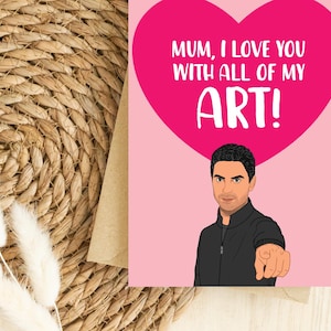 Funny Arteta Mother's Day Card for Mum, Stepmother, Mummy, Mam, Football, Soccer, Gunners Manager, London, Mikel, Footie
