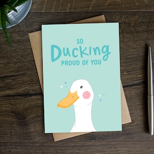 Funny Duck Exam Congratulations Card for Her, for Him, Son, Daughter, Niece, Nephew, Proud of You, Passed Driving Test, Promotion, New Job,
