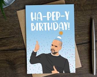 Funny Football Birthday Card for Him, Manchester City Bday Card for Brother, Pep, Dad, Son, Boyfriend, Cityzens, City, Sky Blues, Manager
