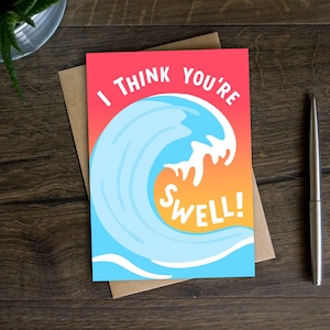 Funny Surfing Valentines Card for Him, Anniversary Card for Husband, Boyfriend, Girlfriend, Wife, Surfer, Surfboard, Waves, You're Swell