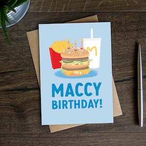 Lustige Maccies Geburtstagskarte für Ihn, Sie, Freund, Fast Food, Zum Mitnehmen, Donald's, Bruder, Schwester, Burger, Pommes, Milchshake, Sohn, Tochter