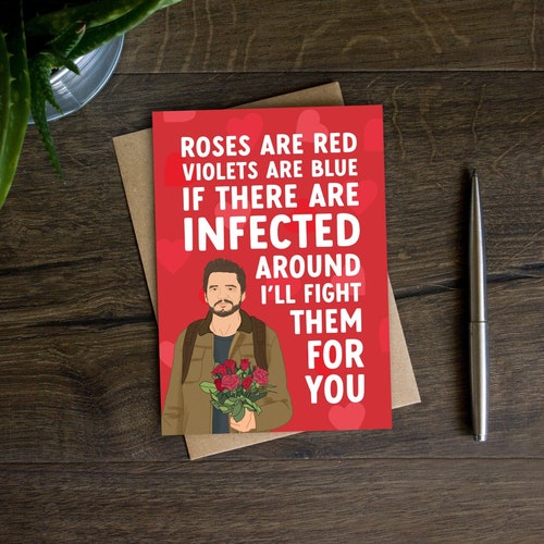 Funny Joel Valentine's Day Card for Boyfriend, Roses Are Red Poem Card for Husband, Girlfriend, Wife, Ellie, Game, TV, Infected, Undead