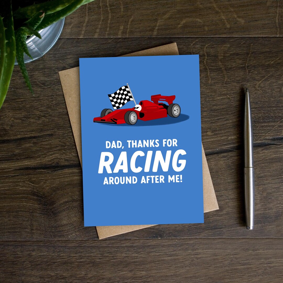 Funny Race Car Father's Day Card for Dad, Daddy, Father, Pa, Personal ...