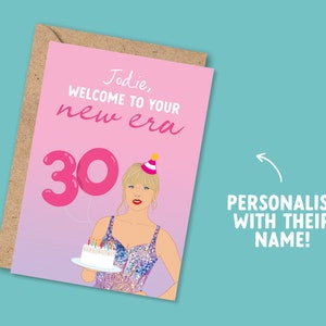 May include: A pink and purple birthday card with a cartoon illustration of a woman holding a cake and balloons that say "30". The text on the card reads "Jodie, welcome to your new era".