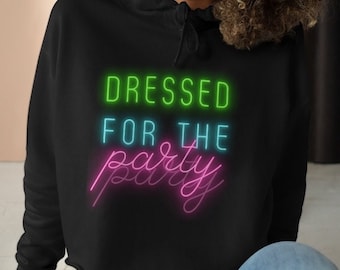 Neon Party Crop Hoodie, Dresses for the Party Sweatshirt/Sweater/Crop Top