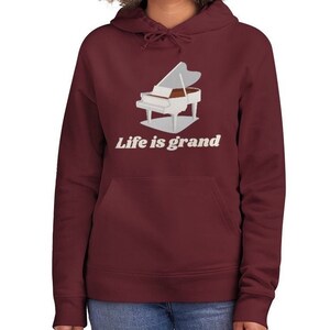 Life Is Grand Hoodie, Grand Piano Unisex Sweatshirt/Sweater, Music Teacher/Student Gift