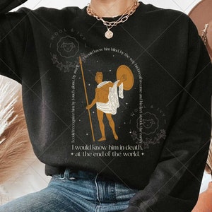 Sudadera Aquiles, sudadera de mitología griega, suéter con cita, suéter de literatura, ropa de Dark Academia, regalo para amantes de los libros, romance