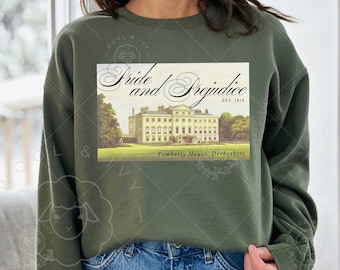 Pride and Prejudice Sweatshirt, Pemberly House Sweatshirt, Mr Darcy and Elizabeth Bennet Sweater, Jane Austen Pullover, Book Lover Gift