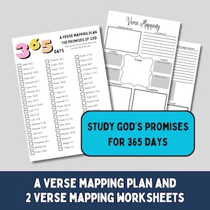 May include: A printable worksheet with a colorful 365 days design. The worksheet is titled "A Verse Mapping Plan: The Promises of God" and includes a list of Bible verses to study for each day of the year. The worksheet also includes two blank verse mapping worksheets.