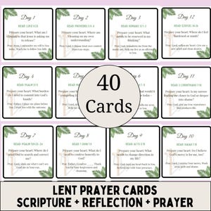 May include: A set of 40 Lent prayer cards with scripture, reflection, and prayer. Each card features a day number, a Bible verse reference, and prompts for reflection. The cards are arranged in a grid with a white background.