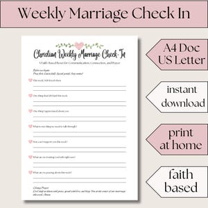 May include: A printable Christian Weekly Marriage Check-In worksheet with prompts for communication and prayer. The document includes sections to reflect on the week, discuss appreciation, and identify areas for support. The design features a floral heart and the text "A4 Doc US Letter".
