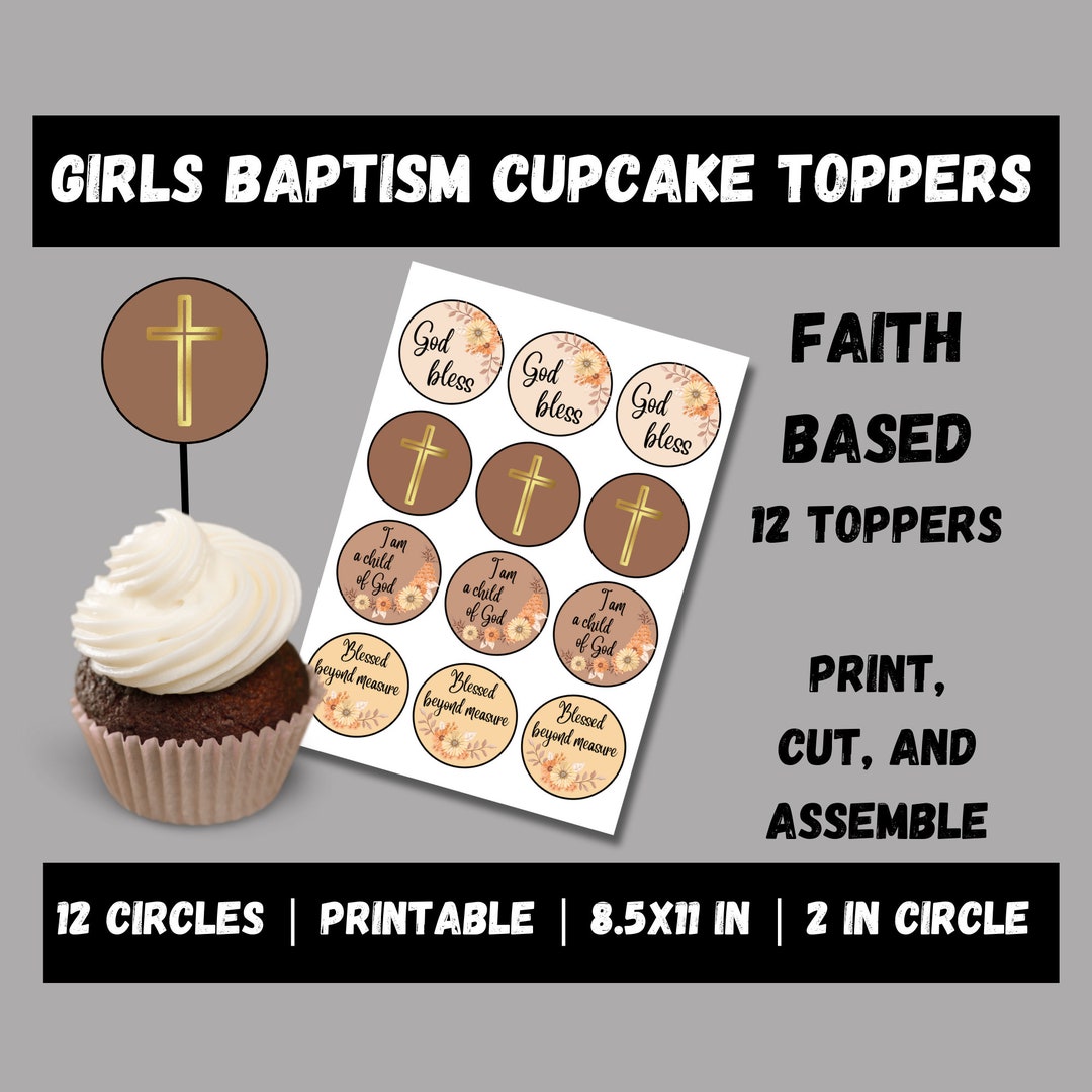 Girls Baptism Cupcake Toppers, Printable Cupcake Toppers, First ...