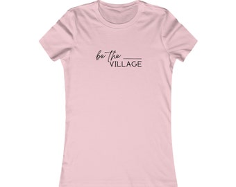Adoption Shirt for Hopeful Adoptive Mother T Shirt for Foster Mom Gift Be The Village