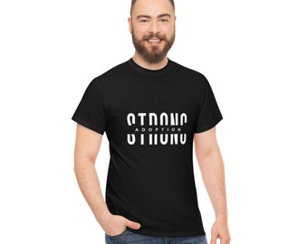 Adoption Strong Unisex Heavy Cotton Tee