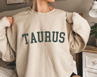 TAURUS Zodiac Sweatshirt, Astrology Sweatshirt, Homebody, Birthday Gift Tops, Birthday Sweater, Gift for a Taurus, Taurus Shirts