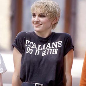 Italians Do It Better Madonna 80s unisex t-shirt | 80s new wave generation x italian shirt