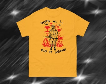 Oops I Did it Again! Punk Britney Spears T-shirt - various color options!