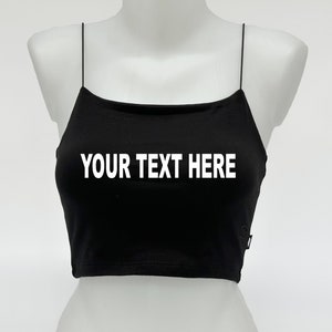 YOUR TEXT HERE Crop Tank Top Shirt Women's Girls Custom Printed