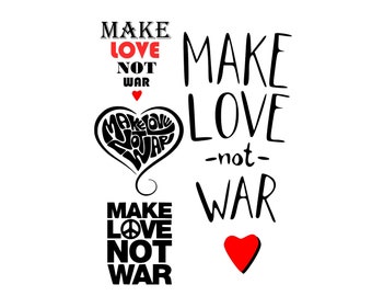 戦争ではなく愛を作ろう SVG、Cricut ファイル、今戦争 png
