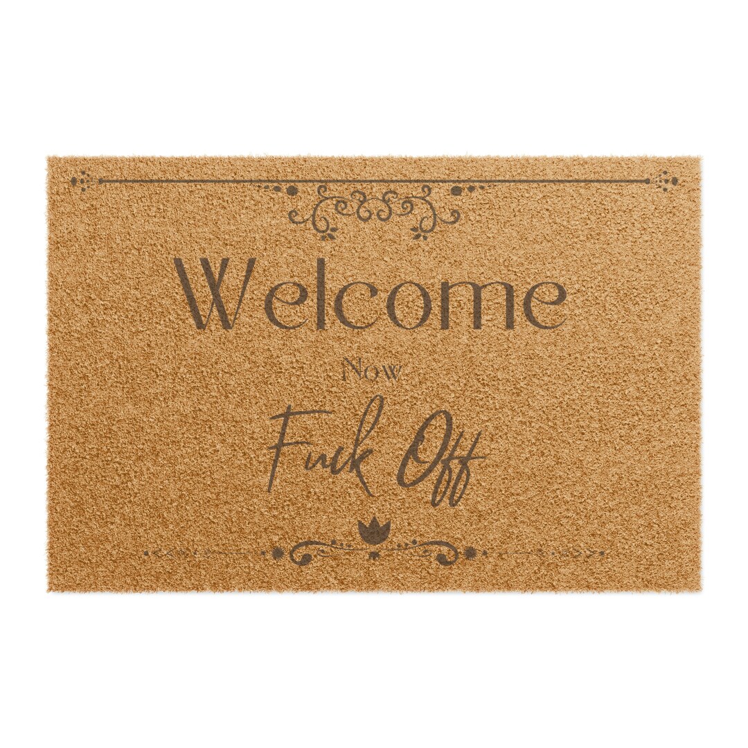 Hilarious Now Fck off Home Doormat Vulgar Gift Etsy