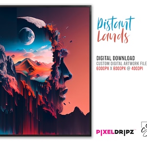 Puede incluir: Impresión digital de arte de una cara con un paisaje en su interior. El paisaje es un desierto con montañas y un planeta azul en el cielo. El texto "Distant Lands" está en la esquina superior derecha. El texto "DIGITAL DOWNLOAD CUSTOM DIGITAL ARTWORK FILE 6000PX X 8000PX @ 400DPI PIXELDRIPZ" está en la esquina inferior derecha.
