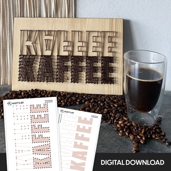 DIY String Art Pattern KAFFEE - Stitching, Embroidery, crafting for coffee lovers