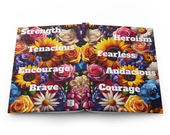 Floral Motivational Journal | A Gift for Brave Souls, Inspirational Notebook, Self-Help Journal, Academic Planner, Writing Diary