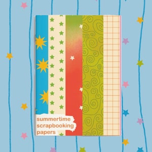 May include: A rectangular booklet titled summertime scrapbooking papers featuring vertical stripes of blue with yellow stars, cream with green stars, a red gradient, green with swirls, and a tan grid pattern on a light blue background with stars.