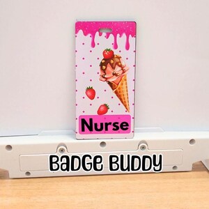 Strawberry Ice Cream Custom Personalized Badge Buddy-ID Holder- Badge Holder-Badge Plate-Health Care Badge-ID Badge-Glitter Sparkle Badge