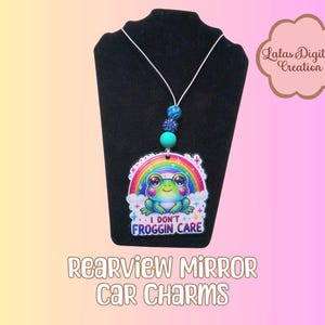 Cute Froggy Funny Quote Car rear View Mirror Charm-Car Accessory Hanger with Beads-Car Ornament-Acrylic Glitter Resin Car Charm-Car Minder