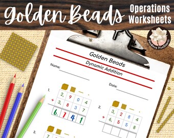 Golden Beads Operations Worksheets and Printable Materials - Montessori Golden Beads Math Worksheets for Operations